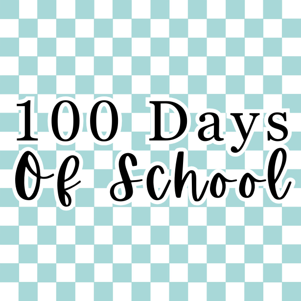 100 Days of School