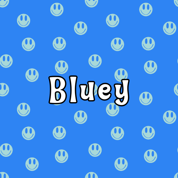 Bluey
