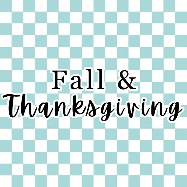 Fall & Thanksgiving
