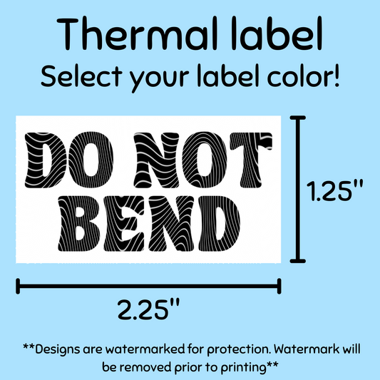 Do not bend - Thermal Label