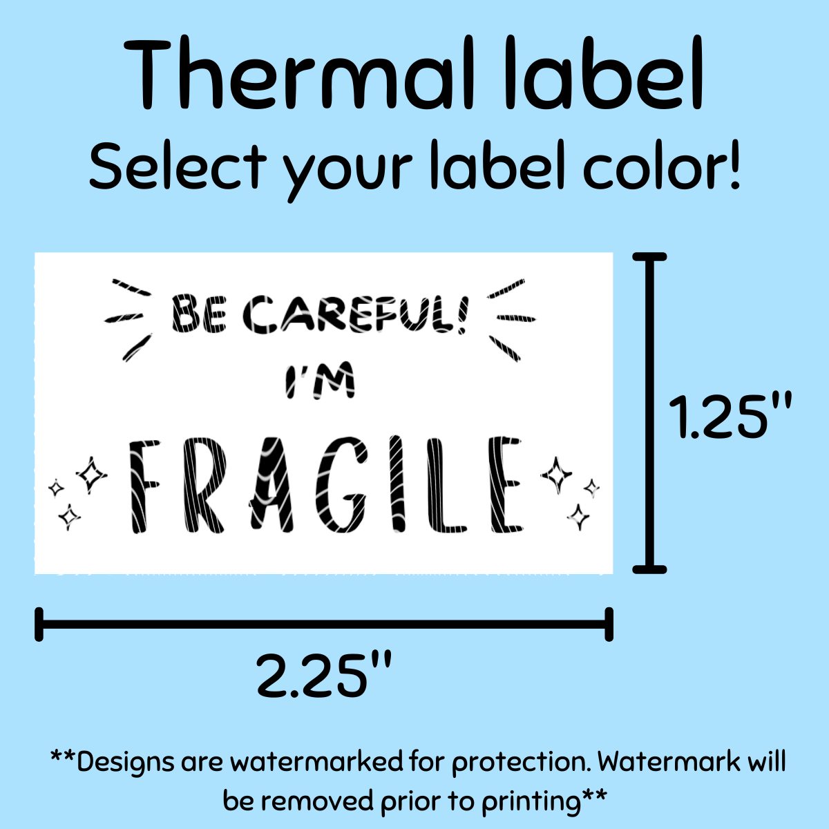 Fragile - Thermal Label