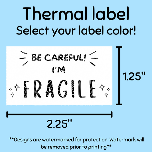 Fragile - Thermal Label